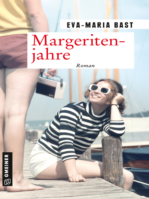 Title details for Margeritenjahre by Eva-Maria Bast - Available